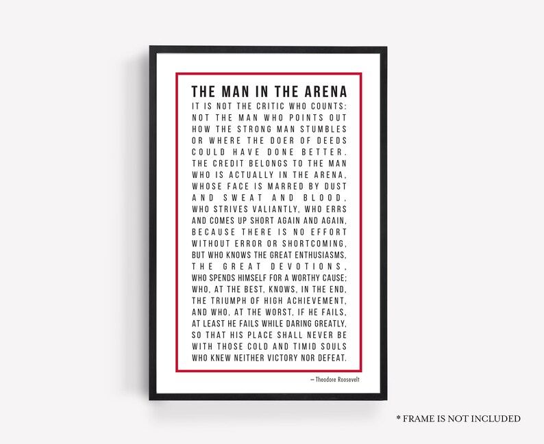 The Man in the Arena Motivational Print Inspirational Quote | Etsy