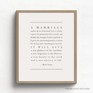 A Marriage Poem, Mark Twain Poem, Marriage Quote, Gift for Bride and Groom, Anniversary Gift, Christmas Gift, Wedding Gift for Couple