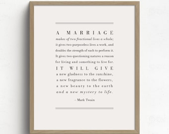 A Marriage Poem, Mark Twain Poem, Marriage Quote, Gift for Bride and Groom, Anniversary Gift, Christmas Gift, Wedding Gift for Couple