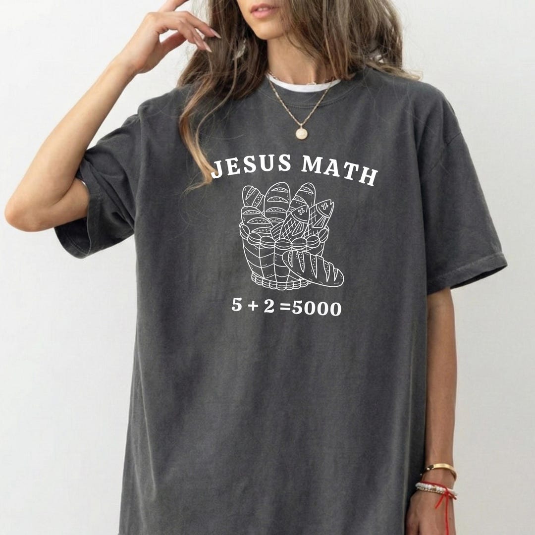 Christian Math Photo Jesus Math PNG | Jesus Feeds 5000 | Fish & Loaves Faith Based Humor ...