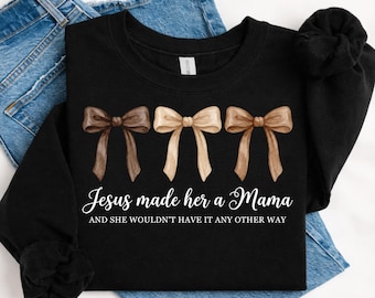 Jesus Made Her a Mama PNG, Trendy Mom Graphic (Digital Download)