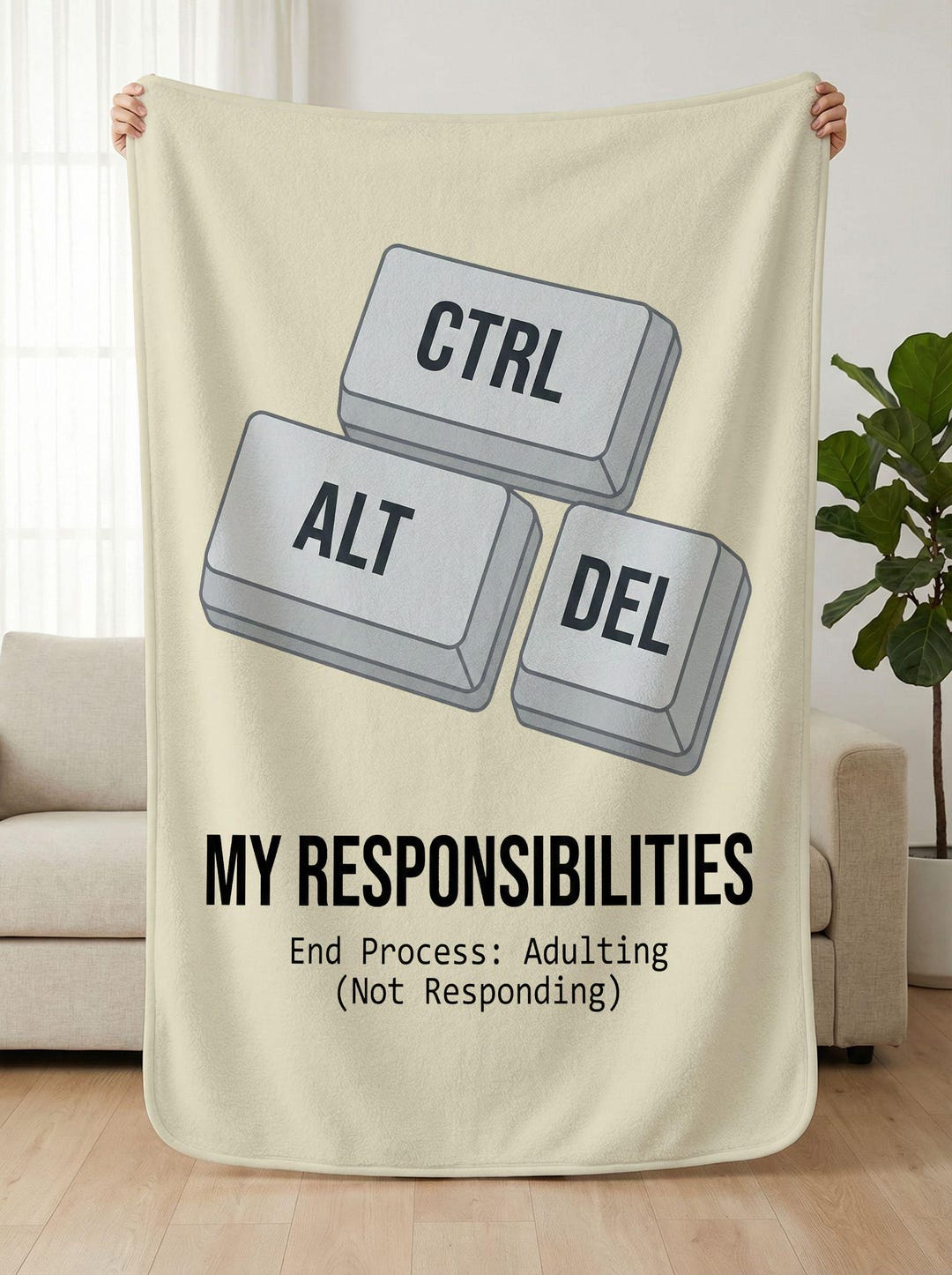 CTRL ALT DELETE My Responsibilities Blanket, Funny Adulting Throw ...