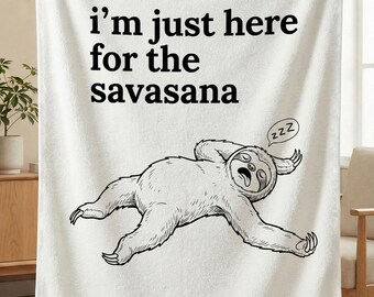 Savasana Sloth Blanket, Funny Yoga Sherpa Throw, Yoga Lover Gifts, Meditation Gifts, Sloth Lover Gifts