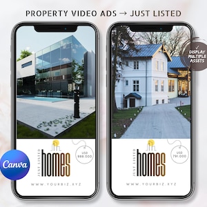 Può includere: Due smartphone mostrano annunci video di proprietà immobiliari. Gli schermi visualizzano immagini di case, il testo 'JUST LISTED HOMES', prezzi di 988.000 USD e 791.000 USD e l'URL WWW.YOURBIZ.XYZ. Sono presenti un logo Canva e un badge 'DISPLAY MULTIPLE ASSETS'.