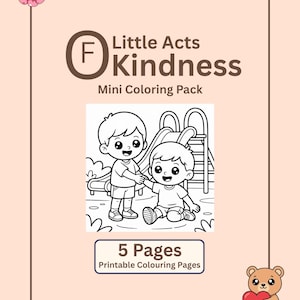 Little Acts of Kindness Mini Coloring Book, 5 Printable Pages PDF