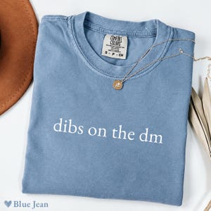 Comfort Colors® Dibs On The DM Shirt, Dungeon Master Wife Shirt, Dungeons And Dragons Shirt, DM Girlfriend Gift, DnD Gift, RPG Shirt