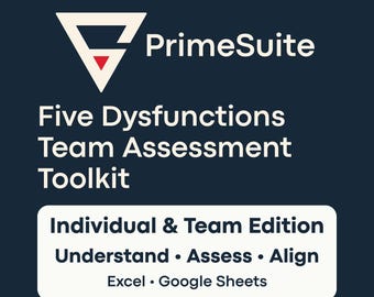 Five Dysfunctions Team Assessment Toolkit • Team Health Survey • Excel + Google Sheets
