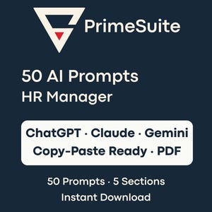50 AI Prompts for HR Managers • ChatGPT & Claude Ready • Copy-Paste PDF • 5 Sections