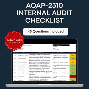 May include: A digital AQAP-2310 internal audit checklist for MS Excel, featuring 45 questions. The screen displays a table with columns for clause, section, audit question, expected evidence, and compliance status, marked with red, yellow, and green.