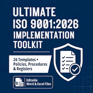Op de afbeelding: Een donkerblauwe digitale afbeelding met de titel ULTIMATE ISO 9001:2026 IMPLEMENTATION TOOLKIT. Het bevat de tekst 26 Templates, Policies, Procedures & Registers en Editable Word & Excel Files, naast een wit schildpictogram met een checklist.