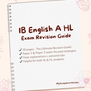 May include: A spiral-bound notebook with the title "IB English A HL Exam Revision Guide" in brown text. The notebook includes bullet points listing features such as exam strategies and clear explanations. The background is a grid pattern with floral accents.
