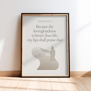 Psalm 63:3 Väggkonst utskrivbar, kärleksfullhet är bättre än livet Skrift, kristen skriftrulleposter
