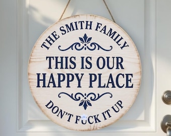 This Is My Happy Place Do not It Up houten bord, grappig tuinbord, boerderij sarcastisch interieur, sarcastische verandadeurhanger