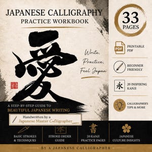 以下が含まれることがあります： 日本語書道練習帳。表紙には「Japanese Calligraphy Practice Workbook」、「33 Pages」、「A Step-By-Step Guide To Beautiful Japanese Writing」という文字、黒い筆跡、赤い印章、および様々なアイコンがデザインされています。