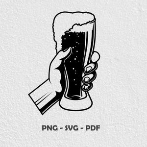 May include: Black and white illustration of a hand holding a tall glass of beer with a foamy head. The glass is filled with dark liquid and small bubbles. The text "PNG - SVG - PDF" is at the bottom.