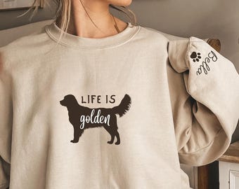 Personalized Golden Mama Sweatshirt, Life is Golden Shirt, Dog Owner Gift, Golden Retriever Mom Sweater, Dog Lover Gift, Golden Mom Sweater
