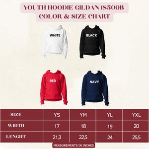 May include: A color and size chart for youth Gildan 18500B hoodies. The chart displays four hoodie colors: white, black, red, and navy. Measurements are in inches, with sizes ranging from YS to YXL. Widths range from 17 to 20 inches, and lengths from 21.3 to 25.5 inches.