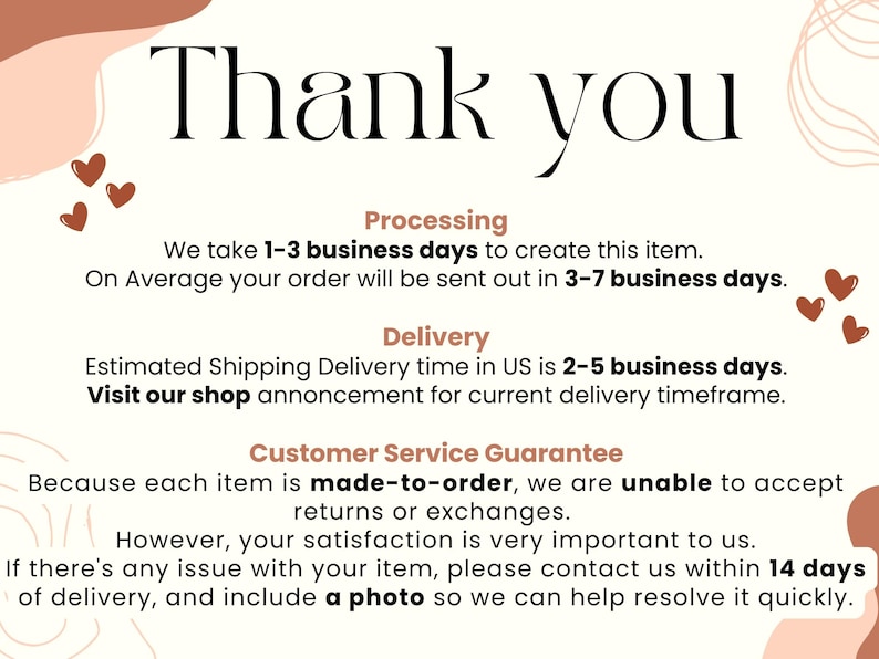 May include: A cream-colored card with the words "Thank you" in a large, elegant font. The card includes information about processing, delivery, and customer service, along with decorative hearts and abstract shapes.