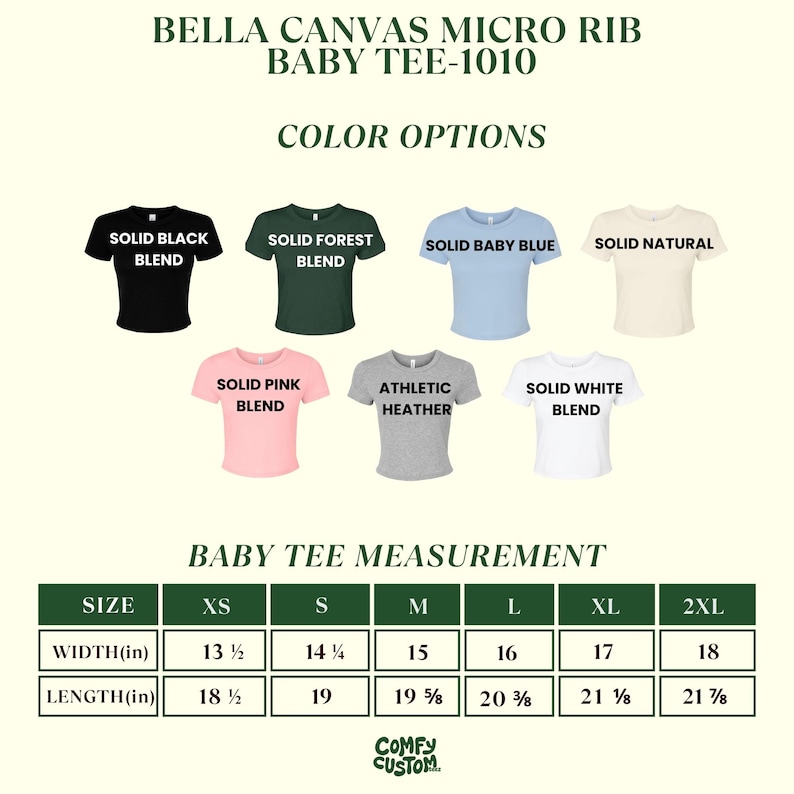 May include: Image of a Bella Canvas Micro Rib Baby Tee-1010, with colour options: black, forest green, baby blue, natural, pink, athletic heather, and white. Measurements in inches: widths from 34.3 cm to 45.7 cm, lengths from 47 cm to 55.6 cm. Includes the text 'Baby Tee Measurement'.
