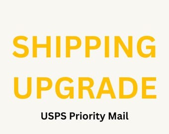 SHIPPING UPGRADE