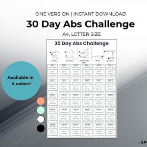 Puede incluir: Un gráfico imprimible del desafío de abdominales de 30 días en tamaño A4 y carta. El gráfico en blanco y negro presenta diagramas de ejercicios y rutinas de entrenamiento diarias. La imagen también indica que está disponible en 4 colores.