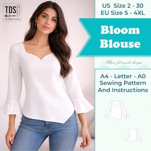 May include: A white Bloom Blouse with a unique neckline and flared sleeves. The image also includes text that says "US Size 2-30, EU Size S - 4XL" and "A4 - Letter - A0 Sewing Pattern And Instructions". The blouse is part of a sewing pattern.