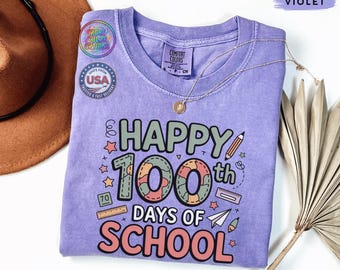 100 Days of School Sweatshirt, Teacher 100th Day Of School Celebration, Back to School Shirt, Funny Gift For Teacher, Happy School Shirt