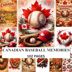 May include: A collage of baseball-themed art with a Canadian theme. Features baseballs, a bat, a glove, and a red cap with a maple leaf. The text "Canadian Baseball Memories" and "102 Pages" are visible. Also, the text "Greetings from CANADA!" is visible.