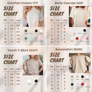 May include: A four-part size chart for apparel including Comfort Colors 1717, Bella Canvas 3001, Youth T-Shirt 3001Y, and Sweatshirt 18000. Each section displays a table with width and length measurements in inches, a photo of the garment, and color swatches.