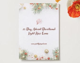 Light Has Come – 25-Day Advent Devotional | Christian Christmas Study | Printable Advent PDF
