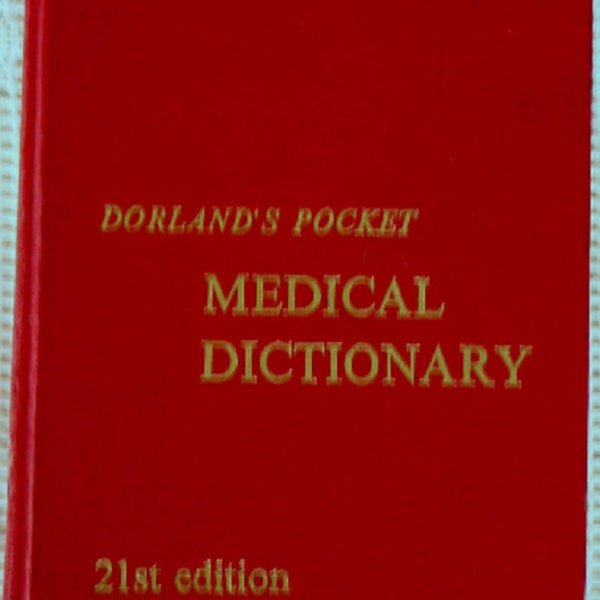 Dorland's Pocket Medical Dictionary Illustrated Vintage 1968 Medical Terminology Anatomical Illustrations Medical Reference Physician Gift