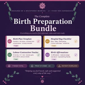 Könnte beinhalten: Ein dunkelviolettes digitales Dokument mit dem Titel The Complete Birth Preparation Bundle. Es enthält eine Geburtsplan-Vorlage, eine Kliniktaschen-Checkliste, einen Wehen-Tracker und Geburtsaffirmationen. Insgesamt 7 Seiten, A4-Format.