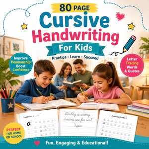 Puede incluir: Una colorida portada de libro para "Cursive Handwriting For Kids" con el texto "80 Page" y "For Kids". La imagen muestra a niños practicando escritura cursiva, con ejemplos de letras minúsculas y citas. El libro promete mejorar la caligrafía y aumentar la confianza.