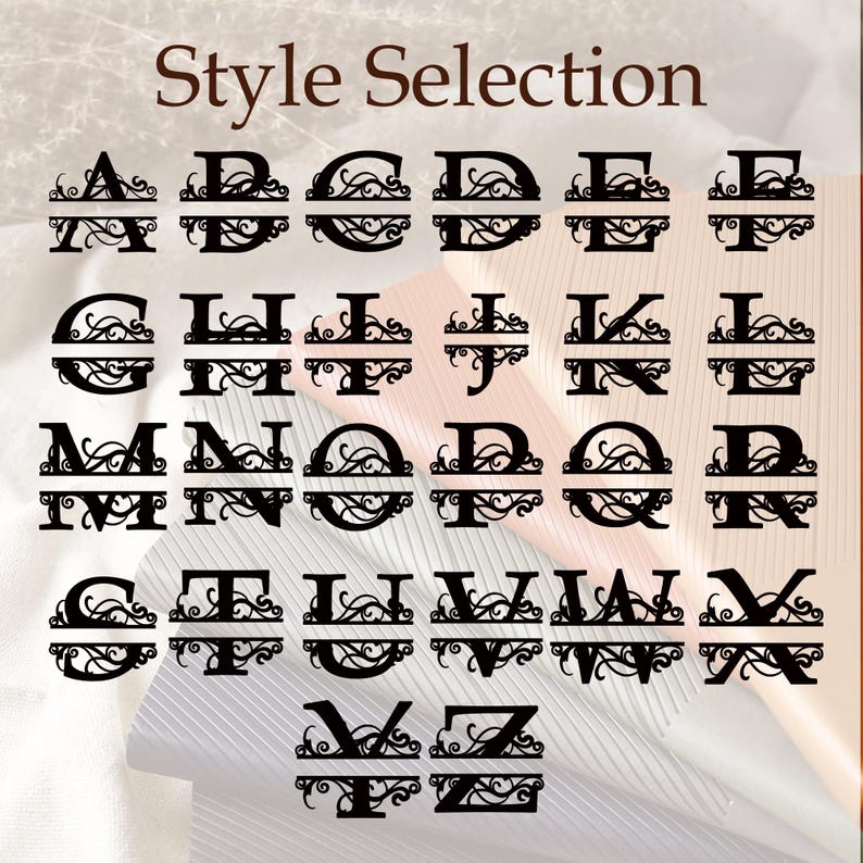 May include: A selection of black, split-letter monograms, each with a decorative flourish design. The letters A through Z are displayed, with the text "Style Selection" at the top. The monograms are set against a neutral background.