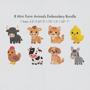 May include: An embroidery bundle featuring eight mini farm animals: a bull, calf, cat, chick, hen, cow, dog, and donkey. The text reads "8 Mini Farm Animals Embroidery Bundle" and "7 Sizes: 2.5"-2.25"-2"-1.75"-1.5"-1.25"-1"".