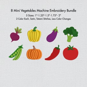 Könnte beinhalten: Ein Stickpaket mit acht Mini-Gemüse-Designs. Das Gemüse umfasst eine rote Bete, gelbe Paprika, Aubergine, Brokkoli, Erbsenschoten, Kürbis, Chili und Tomate. Text: 8 Mini Vegetables Machine Embroidery Bundle.