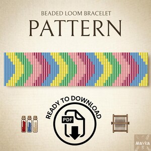 May include: A colorful beaded loom bracelet pattern with a chevron design in shades of blue, yellow, pink, and green. The text "PATTERN" is displayed above the bracelet design. The image also includes a "READY TO DOWNLOAD" graphic.