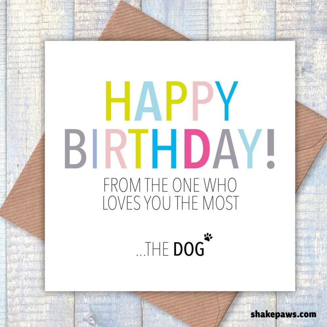 Happy Birthday Card From the Dog, Greeting Card for Dog Owners - Etsy