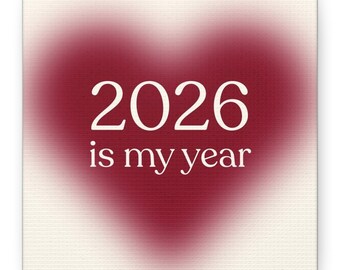 Lienzo «2026 es mi año» | Arte mural motivacional de corazón | Lienzo estirado mate