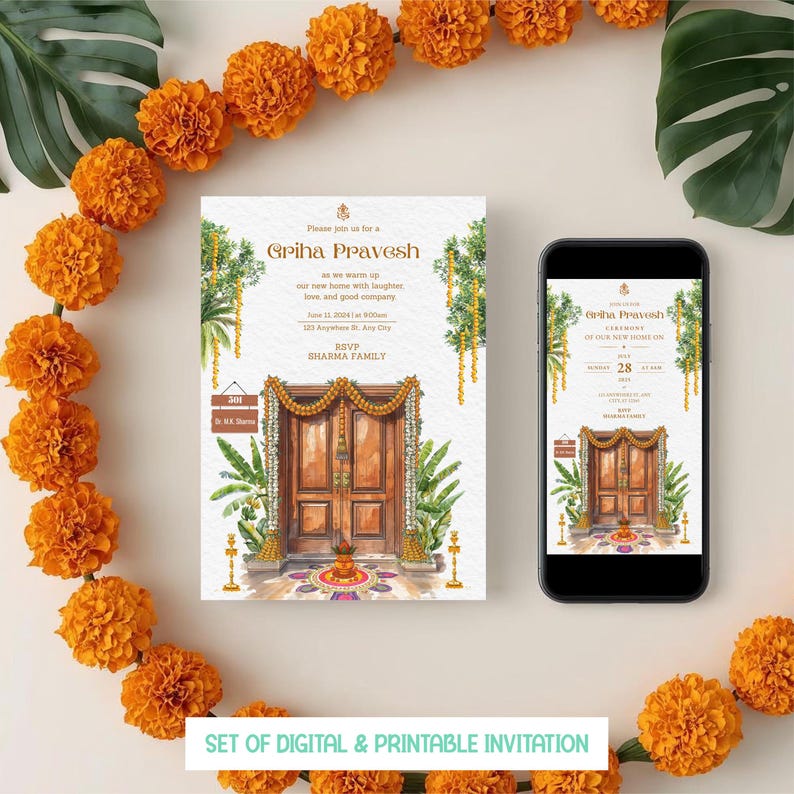 May include: Digital and printable invitation set for a Griha Pravesh ceremony. The design features a watercolor illustration of a wooden door, floral garlands, and text. The invitation is displayed on a phone and a printed card, surrounded by orange flowers.