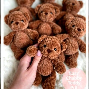 May include: A collection of small, brown, plush teddy bears made from soft, textured yarn. Each bear features round ears, a small dark nose, and black eyes. A circular pink graphic in the corner contains the text Easy Chubby Teddy Pdf.