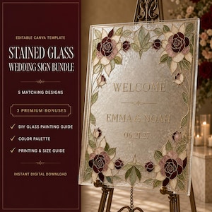 May include: A rectangular wedding sign template featuring a stained glass border with dark red and light pink roses and green leaves. The center text reads WELCOME, EMMA & NOAH, and 06.21.27. The left side displays text including STAINED GLASS WEDDING SIGN BUNDLE.