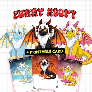 May include: Digital art featuring three colorful dragon characters with wings and horns. The dragons are blue, black, and yellow, with white fur and various colored accents. The text "FURRY ADOPT" is displayed above the dragons, with "+ PRINTABLE CARD" below.