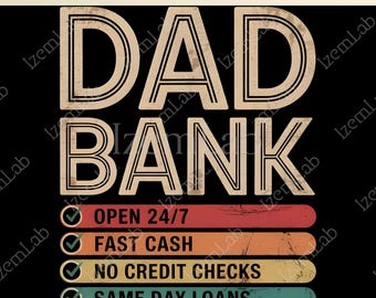 Retro Dad Bank PNG, Funny Father's Day PNG, Dad Life Shirt Design, Cool Dad Club PNG, Banker Dad Sublimation, Best Dad Ever Gift