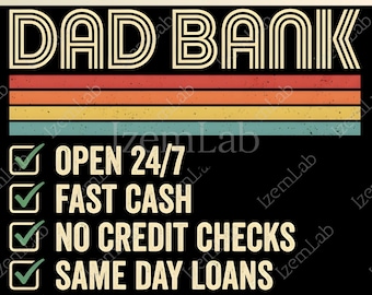Retro Dad Bank PNG, Funny Father's Day PNG, Dad Life Shirt Design, Cool Dad Club PNG, Banker Dad Sublimation, Best Dad Ever Gift