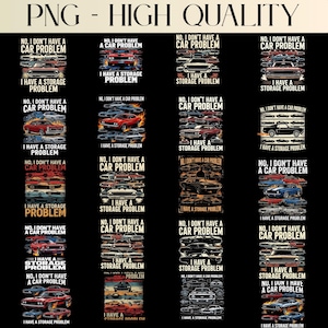 May include: A collection of black t-shirts with various classic car illustrations. Each shirt features the text "NO, I DON'T HAVE A CAR PROBLEM" and "I HAVE A STORAGE PROBLEM" in white. The shirts are arranged in a grid.
