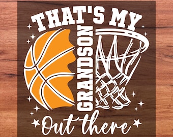That's My Grandson Out There Basketball DTF Transfer, Basketball Grandmother Heat Press, Baseball Lover 2026 Ready To Press