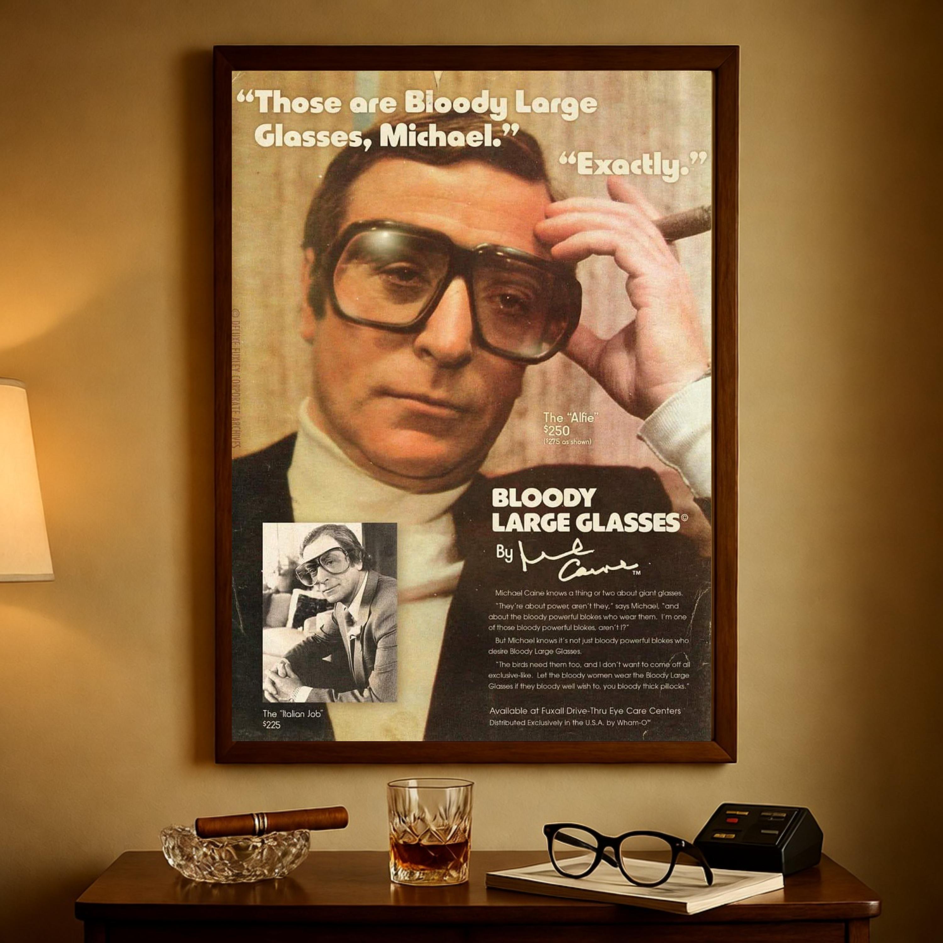 Vintage 70s Poster Bloody Large Glasses Michael Caine Retro Ad