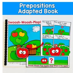 May include: A spiral-bound educational book titled "Prepositions Adapted Book." The cover features a cartoon apple and tree, with text "Swoosh-Woosh-Plop!" Inside, illustrated pages show apple placement relative to a tree, teaching prepositions.
