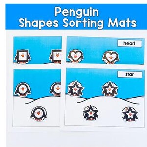May include: Educational sorting mats featuring penguin shapes. The mats are labeled with the words "heart" and "star". Each mat has a snowy landscape with penguin cutouts in various shapes, including squares, hearts, and stars. The title "Penguin Shapes Sorting Mats" is at the top.